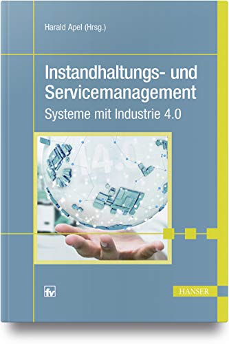 Preisvergleich Produktbild Instandhaltungs- und Servicemanagement: Intelligente Systeme