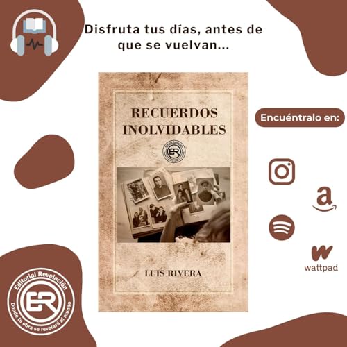 Luis Rivera: Recuerdos inolvidables