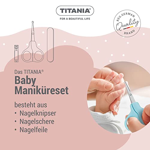 TITANIA Baby Maniküre Set (3-tlg.) • Baby Nagelschere, Baby Nagelknipser & Baby Nagelfeile • Baby Ausstattung • Baby Nagelpflegeset • Pflegeset für Kleinkinder • Babypflege-Set Blau