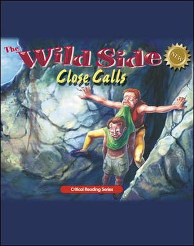 The Wild Side: Close Calls The Wild Side: Close Calls