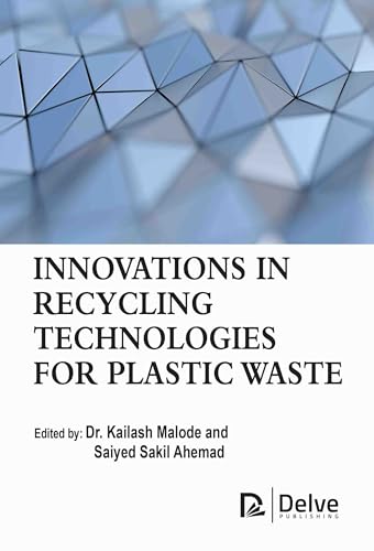 Innovations in Recycling Technologies for Plastic Waste