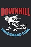 longboard para downhill slide  Downhill Longboard Ride: Journal Notebook Squared To Write In  Graph Paper Longboarding Book for Men Women Kids Boys Girls Adults  Squared Longboard ... Writing 6 x 9 in  120 Pages Longboarder Gift