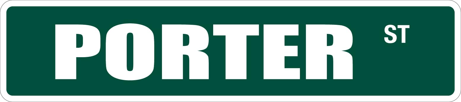 metal sign Porter 4" x 16" Metal Novelty Street Sign