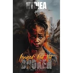 Bruised, But Not Broken Audiolibro Por Hydiea Harris arte de portada