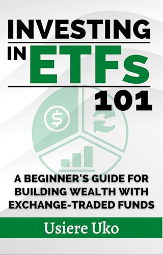 Investing in ETFs 101: A Beginner's Guide for Building Wealth