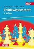 Politikwissenschaft (utb basics 2837)