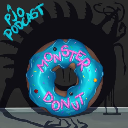 Couverture de Monster Donut: A Percy Jackson Podcast