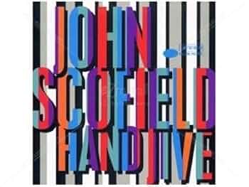 米、加2LP John Scofield Hand Jive 7759665 Blue Note /00520 John Scofield - Hand Jive 2LP (Blue Note Classic Vinyl Seri…