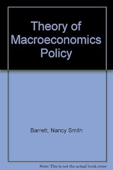 Hardcover The theory of macroeconomic policy Book