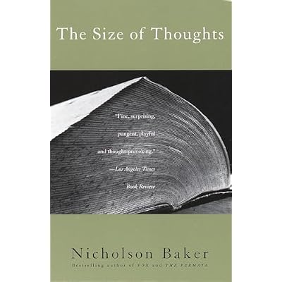 The Size of Thoughts: Essays and Other Lumber