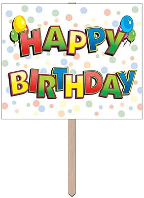 Beistle 53799 12 x 15 in. Happy Birthday Yard Sign - Pack of 6