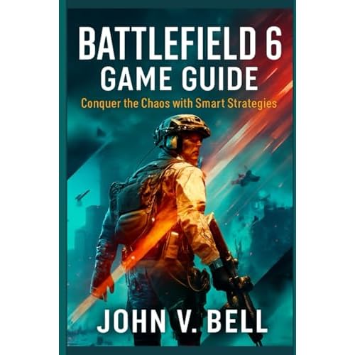 Battlefield 6 Game Guide: Conquer the Chaos with Smart Strategies