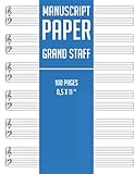 Manuscript Paper Grand Staff: Music Stave Notebook | 12 wide staves per sheet | 100 blank pages 8.5 x 11 | Standard notation musical composition in a bound book