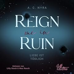 Reign me in Ruin - Liebe ist t&ouml;dlich Titelbild
