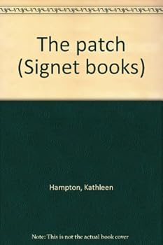 Paperback The patch (Signet books) Book