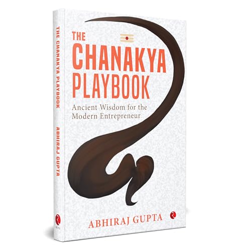 Image of The Chanakya Playbook: Ancient Wisdom for the Modern Entrepreneur