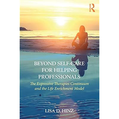 Beyond Self-Care for Helping Professionals
