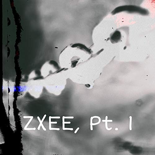 Play ZXEE, Pt. 1 by ZXEE on Amazon Music