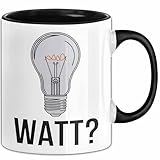 Elektriker Elektroingenieur Tasse Geschenk Watt Geschenkidee (Schwarz)