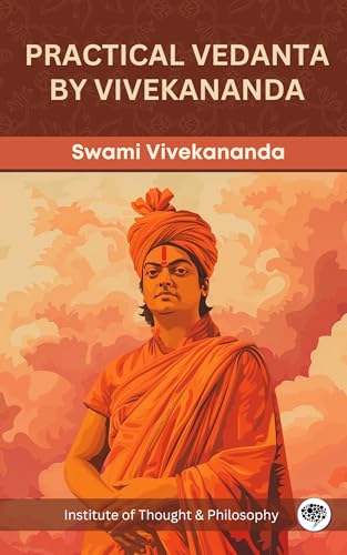 Practical Vedanta by Vivekananda (by ITP Press) (English Edition)