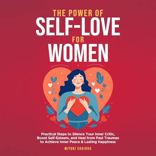 Page de couverture de The Power of Self-Love for Women