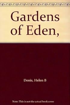 Unknown Binding Gardens of Eden, Book