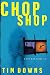 Chop Shop (Bug Man Series #2)