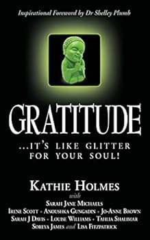Paperback Gratitude: it's like glitter for your soul! Book