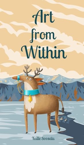 Art from Within 9916875790 Book Cover