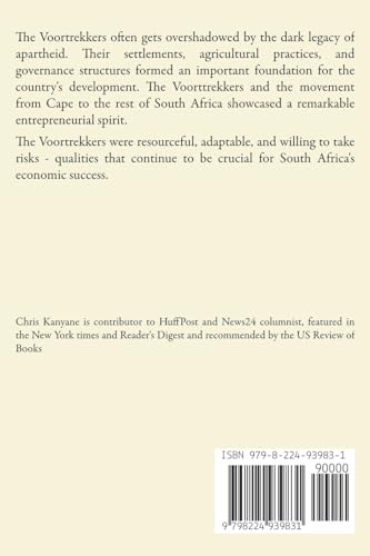 Pioneers and Pathfinders: The Voortrekkers' Impact in Shaping South Africa