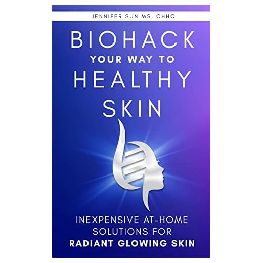 Biohack Your Way to Healthy Skin: Inexpensive At-Home Solutions for Radiant Glowing Skin