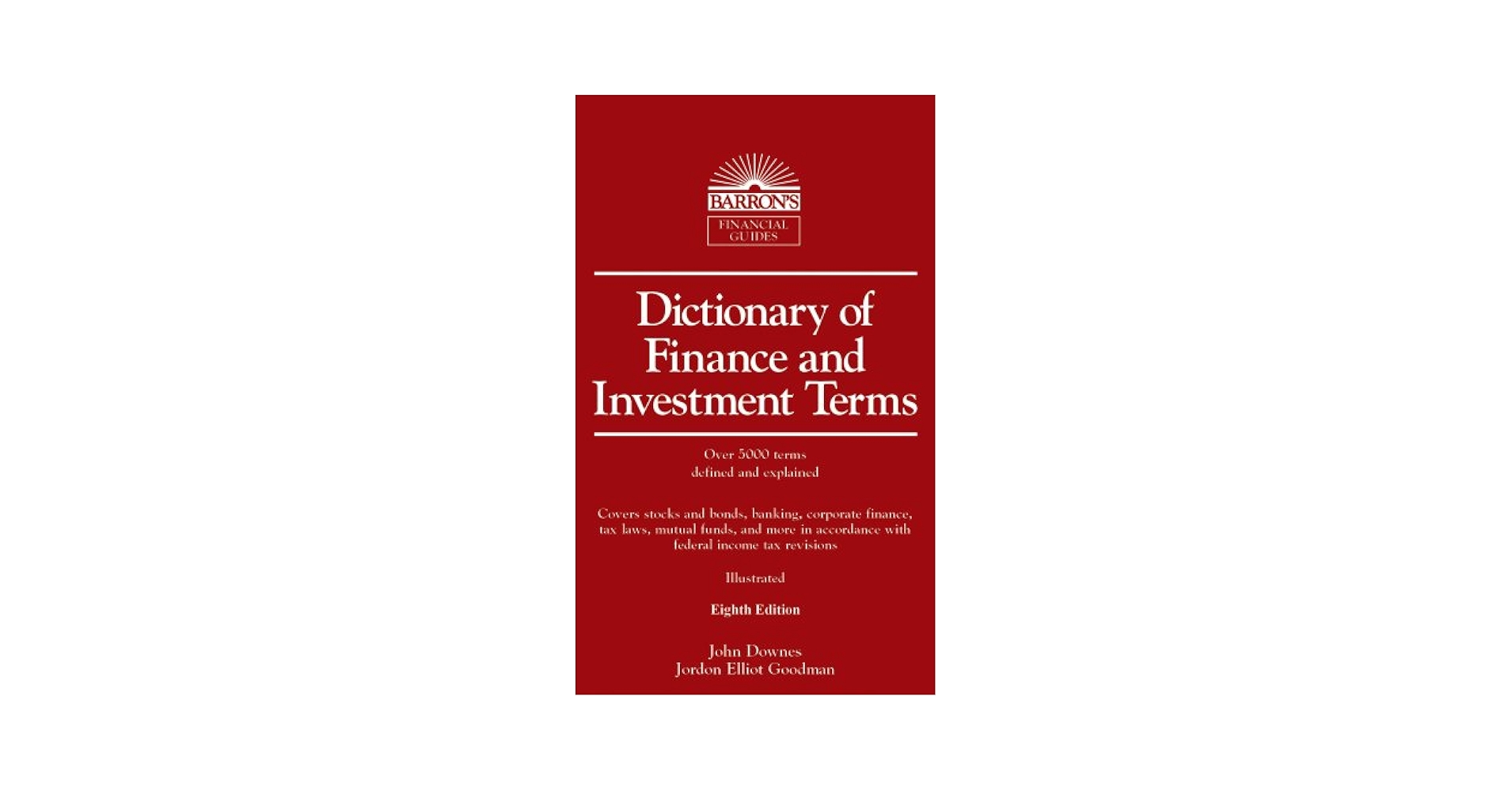 洋書 Dictionary of Financial & Investment Dictionary Of Finance & Investment Terms: John Downes