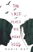 The Last Place We Were Good 8398002905 Book Cover