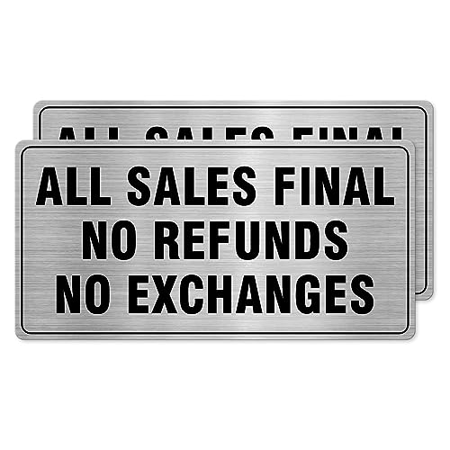 Meitaat All Sales Final No Refunds No Exchanges Sign Aluminum 10 x 5 Inch Self-Adhesive Heavy Duty Metal Waterproof Warning Notice for Business Store Office 2 Pack