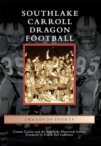 Southlake Carroll Dragon Football