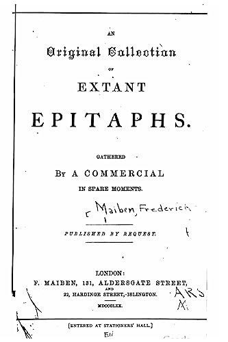 An original collection of extant epitaphs