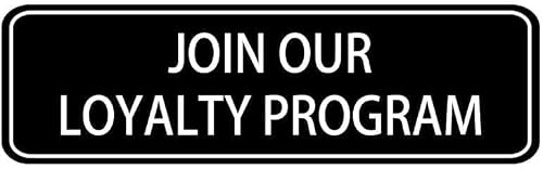Acrylic Join Our Loyalty Program Sign, Self-Adhesive for Retail Cashier Counters, Restaurant Bars & Hotel Front Desks, 3x9 inch