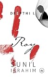 ROY: A Love Story Between Dreams and Reality | A Psychological Thriller and Romantic Mystery Novel Based on the Malayalam Movie