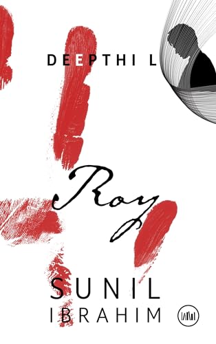 ROY: A Love Story Between Dreams and Reality | A Psychological Thriller and Romantic Mystery Novel Based on the Malayalam Movie