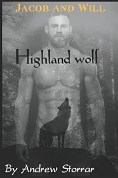 Paperback Highland Wolf: Jacob and Will Book