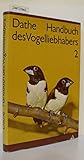  Handbuch des Vogelliebhabers, Band 2.