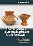 New Perspectives in Southeast Asian and Pacific Prehistory (Terra Australis)