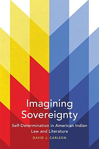 Imagining Sovereignty (By: David J. Carlson)