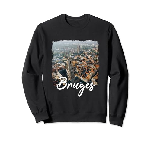 Bruges Belgium Brugge Sweatshirt