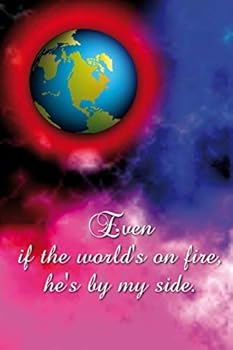 Even If the World's on Fire He's by My Side : Christian and Religious Sayings and Symbols. Spiritual Diary, Notebook, Journal and Planner. Format A5, 120 Pages, Discreet Light Grey Lined