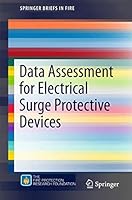 Data Assessment for Electrical Surge Protective Devices (SpringerBriefs in Fire) 1493928910 Book Cover