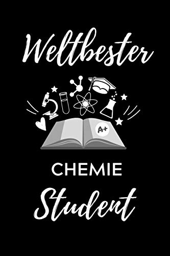 WELTBESTER CHEMIE STUDENT: A5 Geschenkbuch PUNKTIERT für Chemie Fans | Geschenk fuer Studenten | zum Schulabschluss | Semesterstart | bestandene Pruefung | Chemiker | Studium (German Edition)