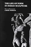 Life of Form in the Indian Sculpture