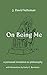On Being Me: A Personal Invitation to Philosophy