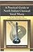 Practical Guide to North Indian Classical Vocal Music The Ten Basic Ra.gs With Composition and Improvisations